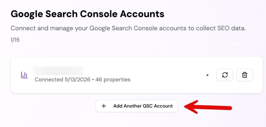 Google Search Console Accounts section with Add Another GSC Account button below an existing connected account.